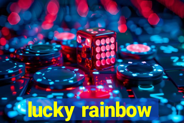 lucky rainbow