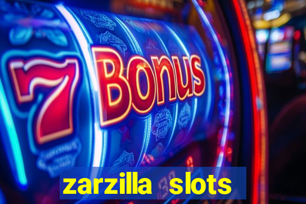 zarzilla slots jackpot spin