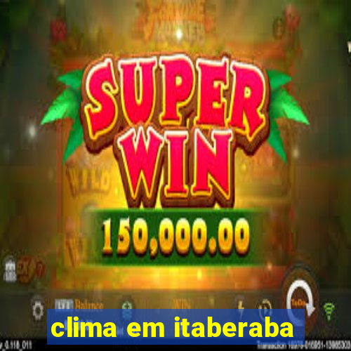 clima em itaberaba