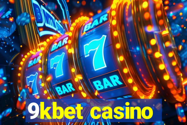 9kbet casino