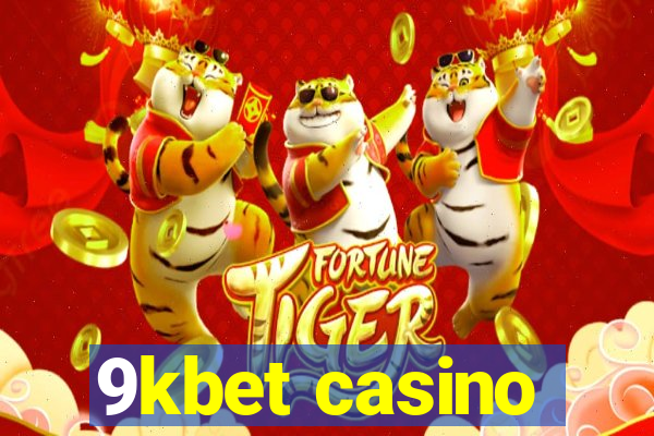 9kbet casino