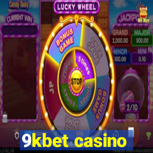 9kbet casino