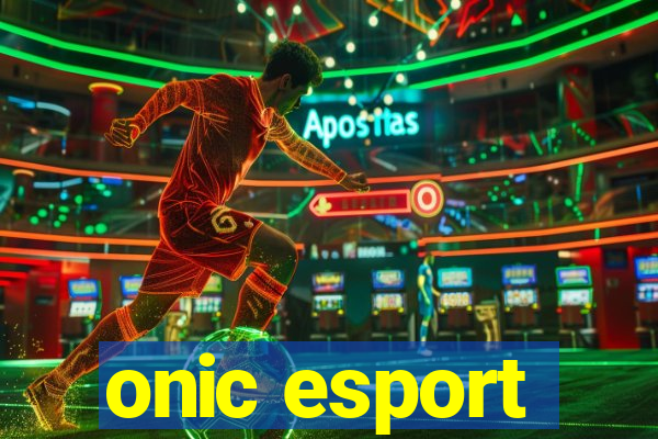 onic esport