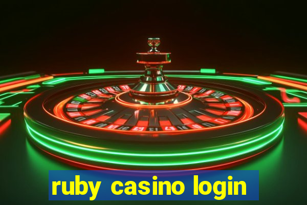 ruby casino login