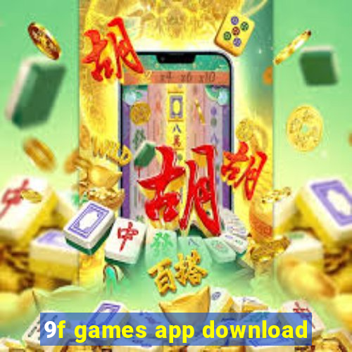 9f games app download