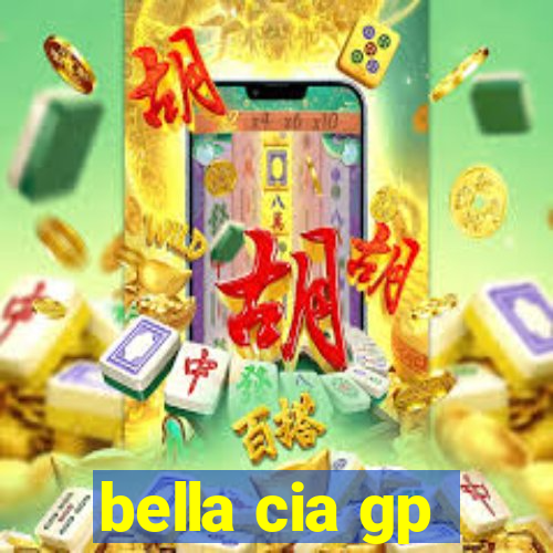 bella cia gp