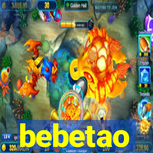 bebetao