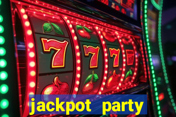 jackpot party casino games