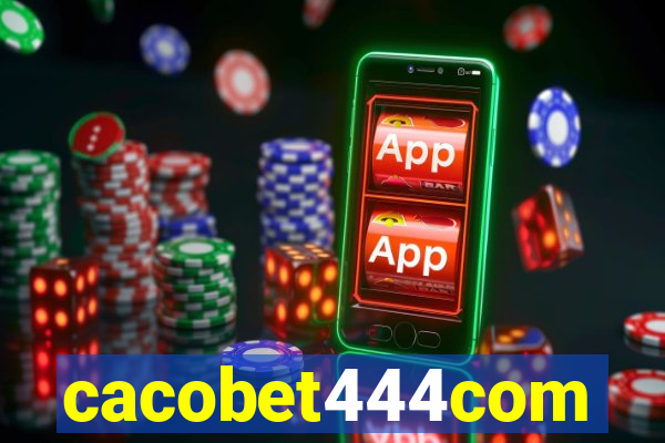 cacobet444com