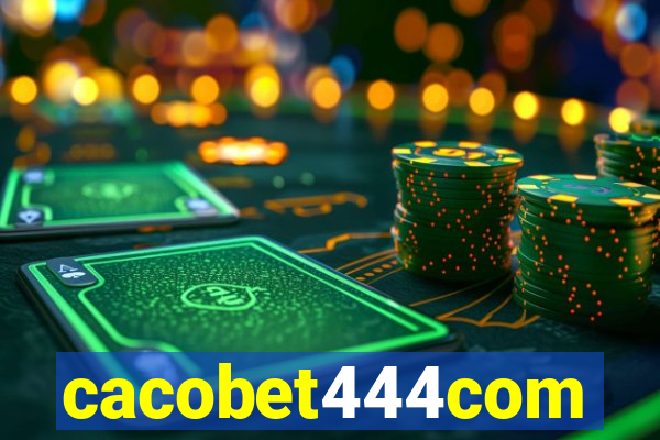 cacobet444com