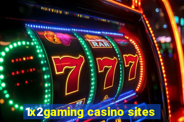 1x2gaming casino sites