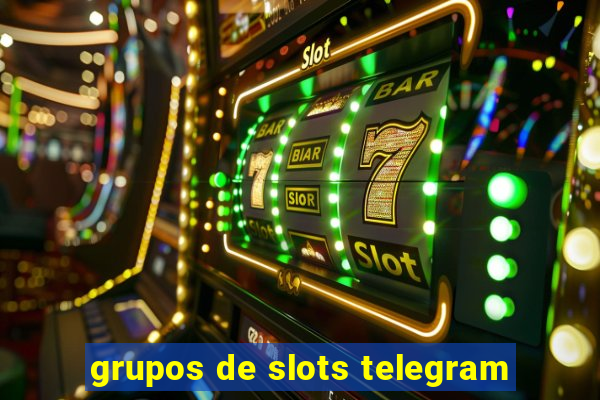 grupos de slots telegram