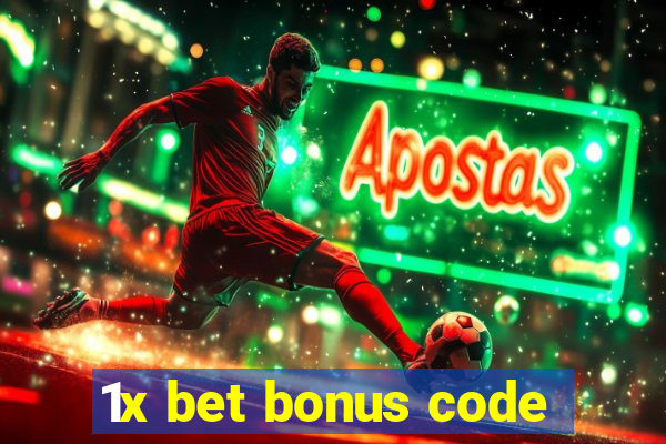 1x bet bonus code