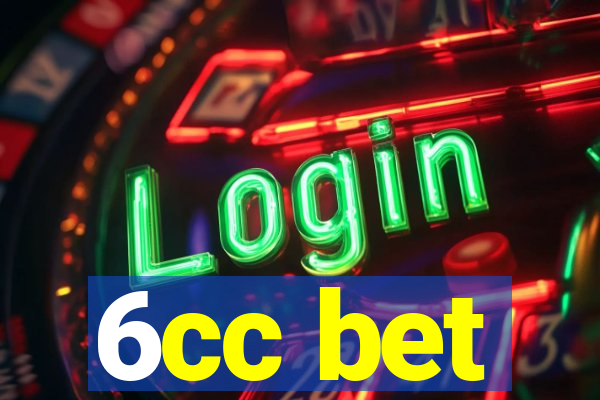 6cc bet