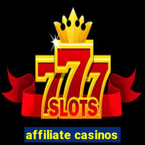 affiliate casinos