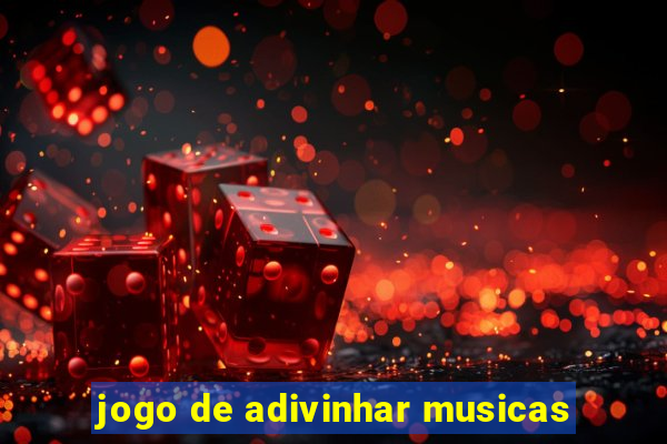 jogo de adivinhar musicas