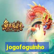 jogofoguinho