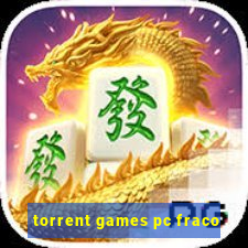 torrent games pc fraco