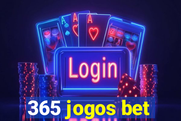 365 jogos bet