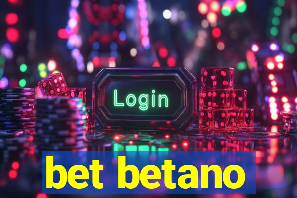 bet betano