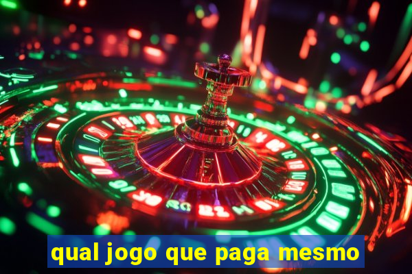 qual jogo que paga mesmo