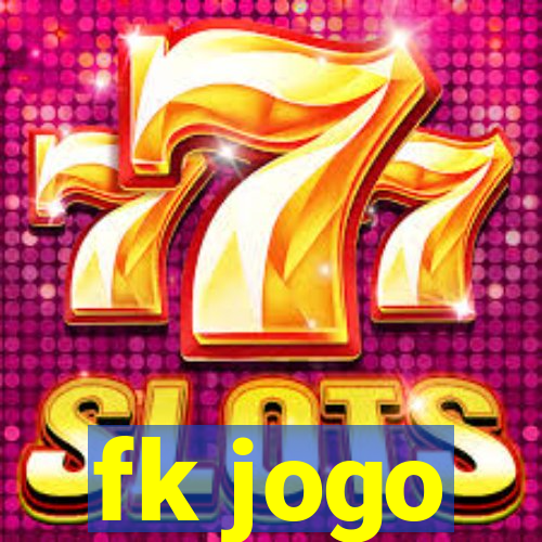 fk jogo