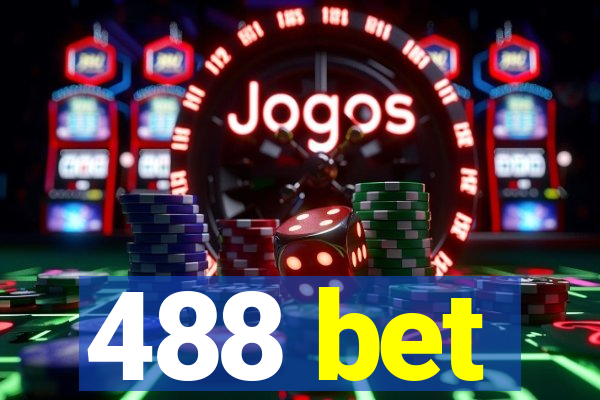 488 bet