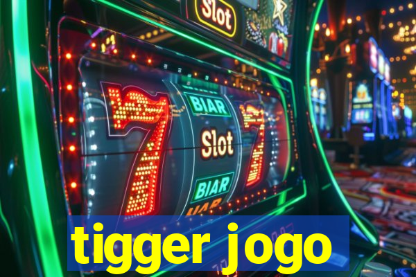 tigger jogo