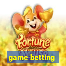 game betting