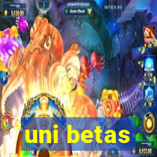 uni betas