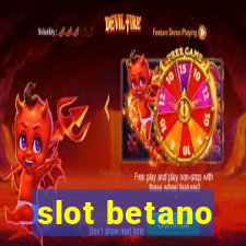 slot betano