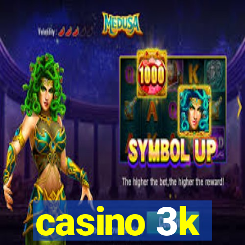 casino 3k