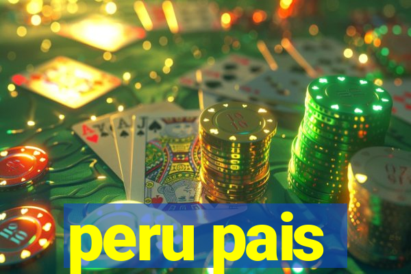 peru pais