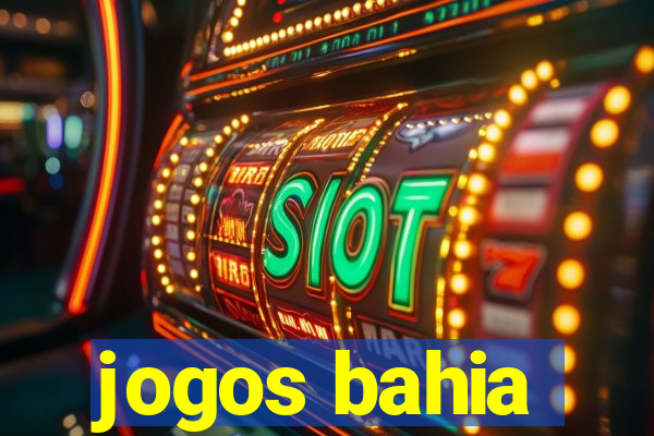 jogos bahia