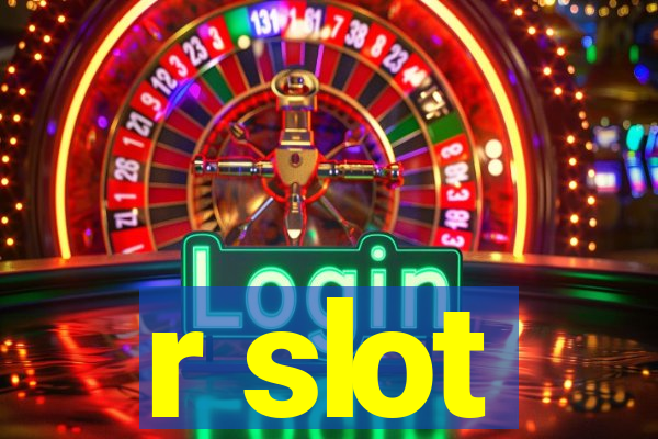 r slot