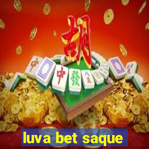 luva bet saque