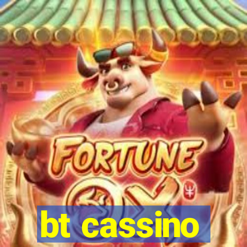 bt cassino