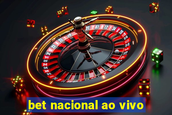 bet nacional ao vivo