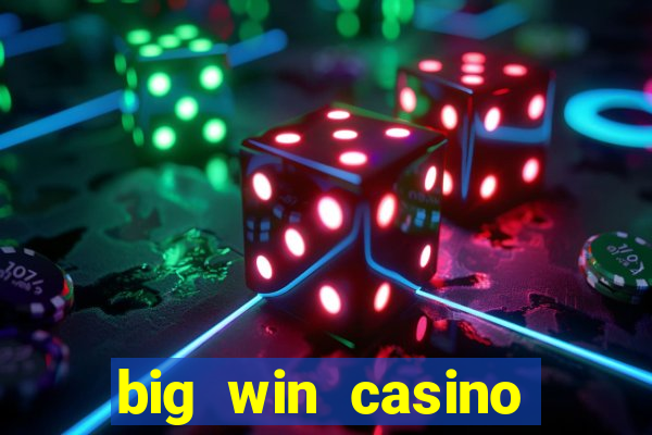 big win casino online login