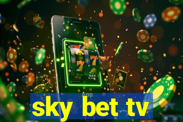 sky bet tv