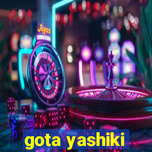 gota yashiki