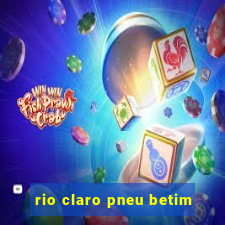 rio claro pneu betim