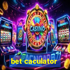 bet caculator