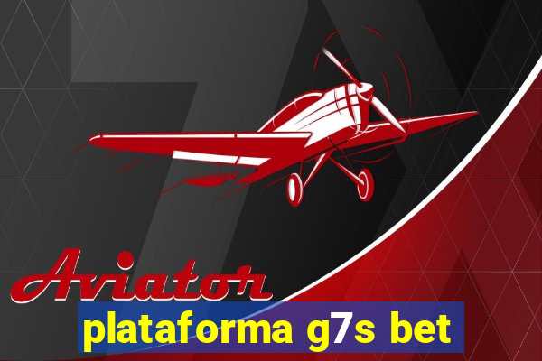 plataforma g7s bet