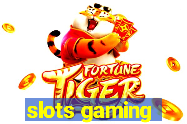 slots gaming