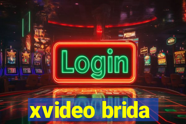 xvideo brida