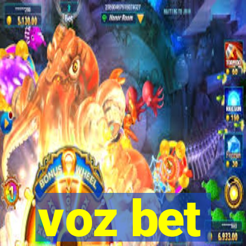 voz bet