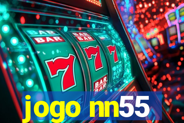 jogo nn55