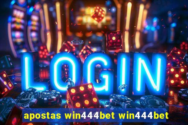 apostas win444bet win444bet