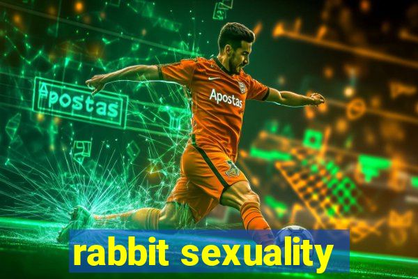 rabbit sexuality